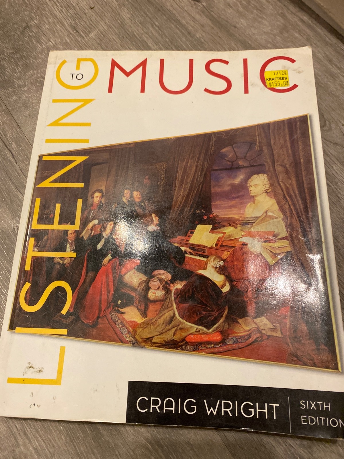 Available Titles Coursemate Ser.: Listening to Music by Craig Wright (2010,…