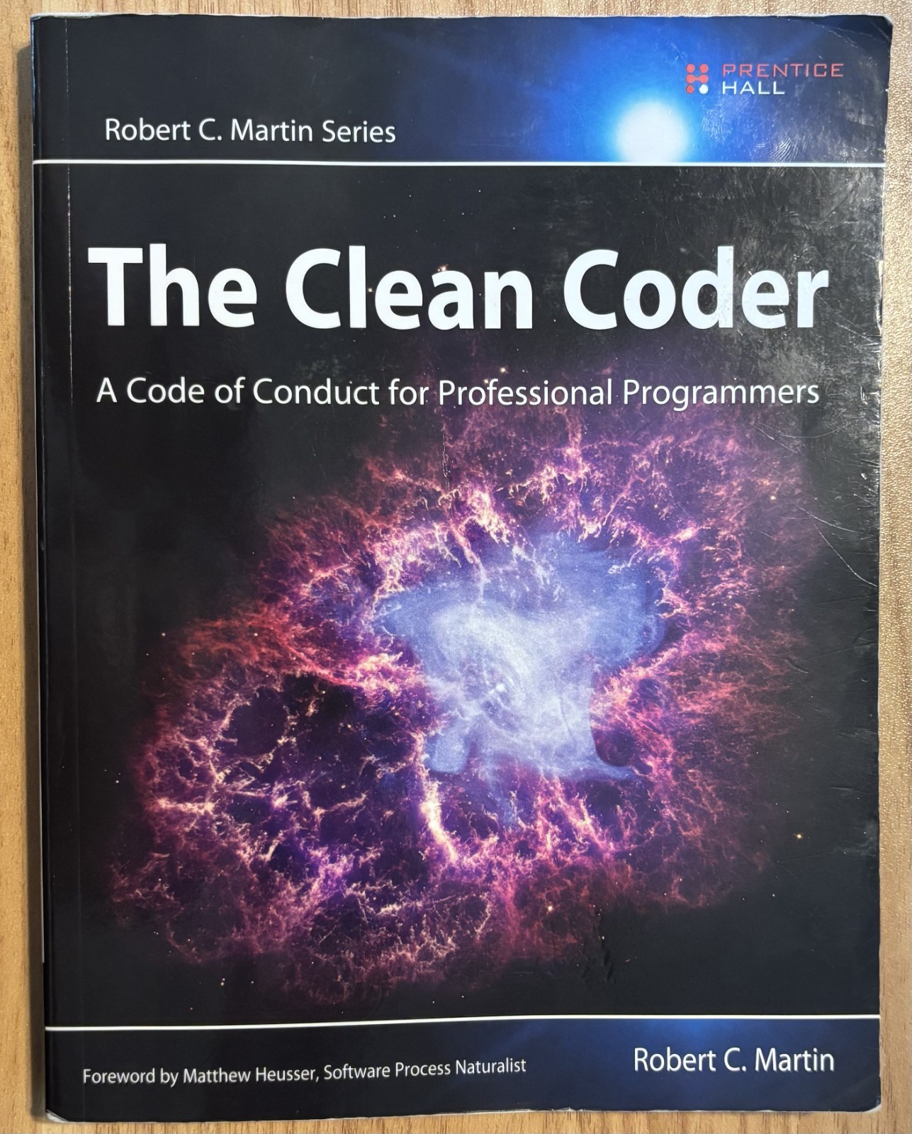 Robert C. Martin Clean Coder : A Code of Conduct for Professional Programmers