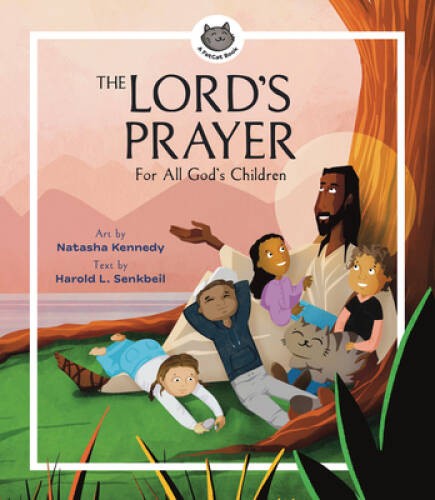 The Lords Prayer: For All Gods Children (A FatCat Book) – Hardcover – GOOD