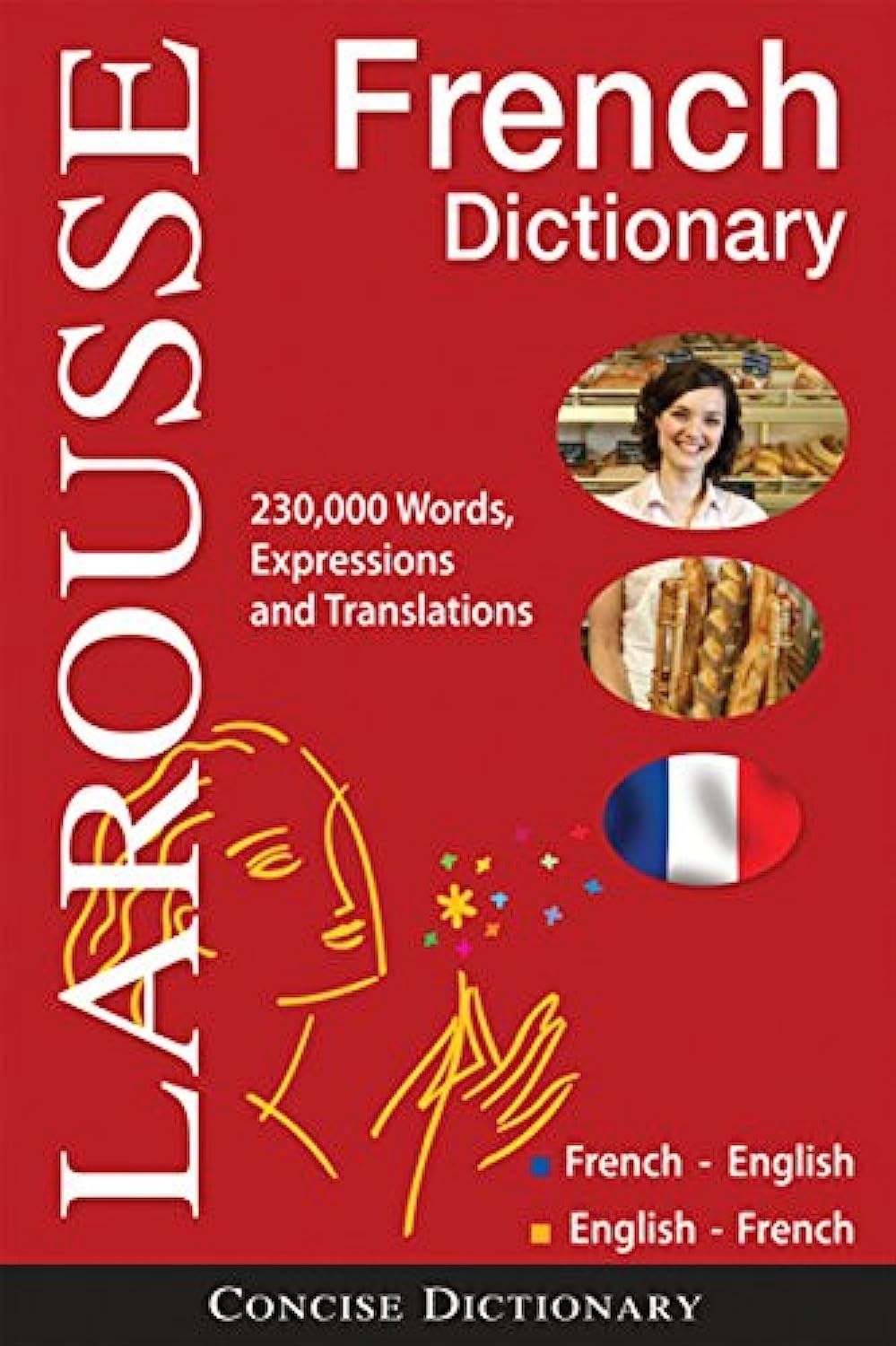 Larousse Concise French-English/English-French Dictionary (French and Englis…