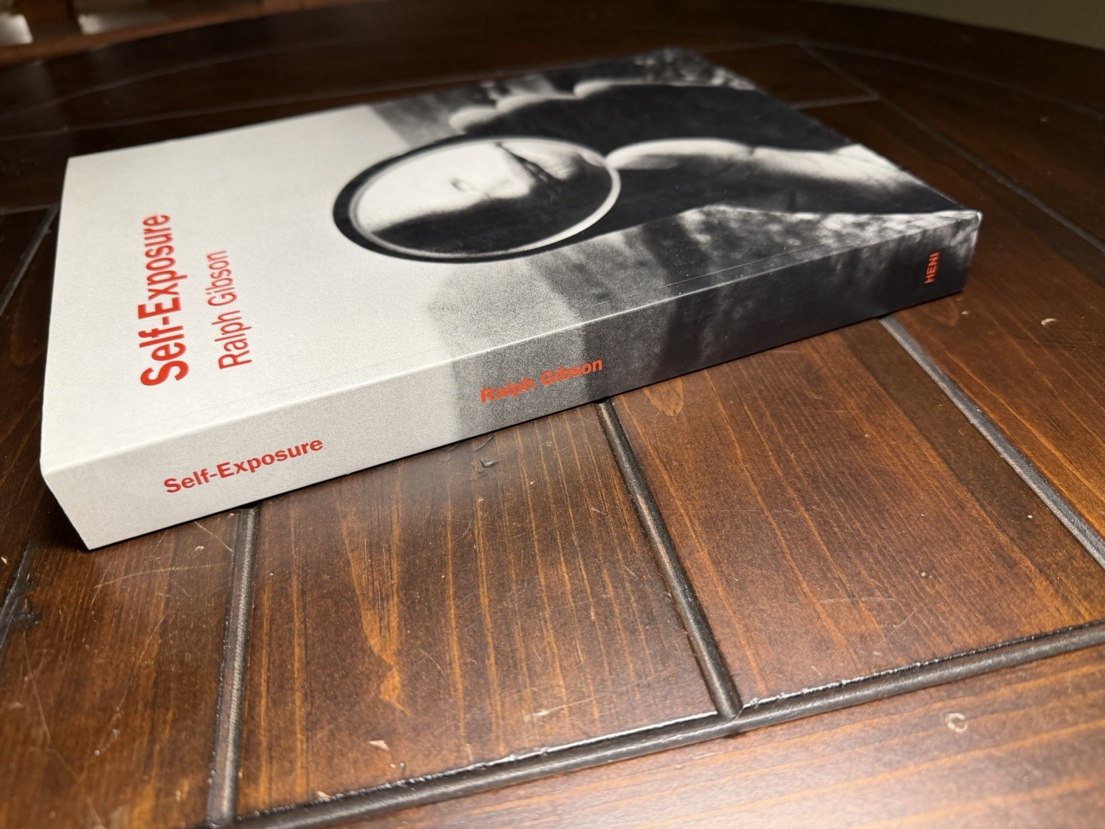 Ralph Gibson: Self-Exposure: An Unauthorized Autobiography by Ralph Gibson