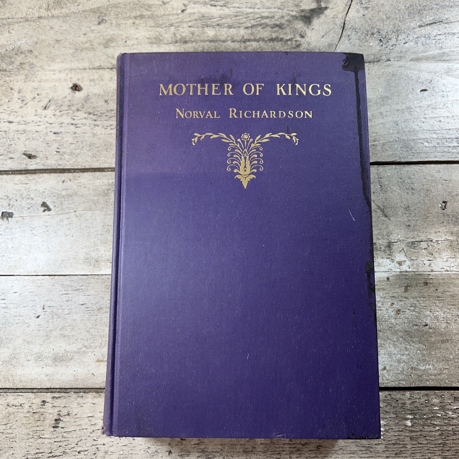 1928 Antique European Royalty History “Mother of Kings” Illustrated