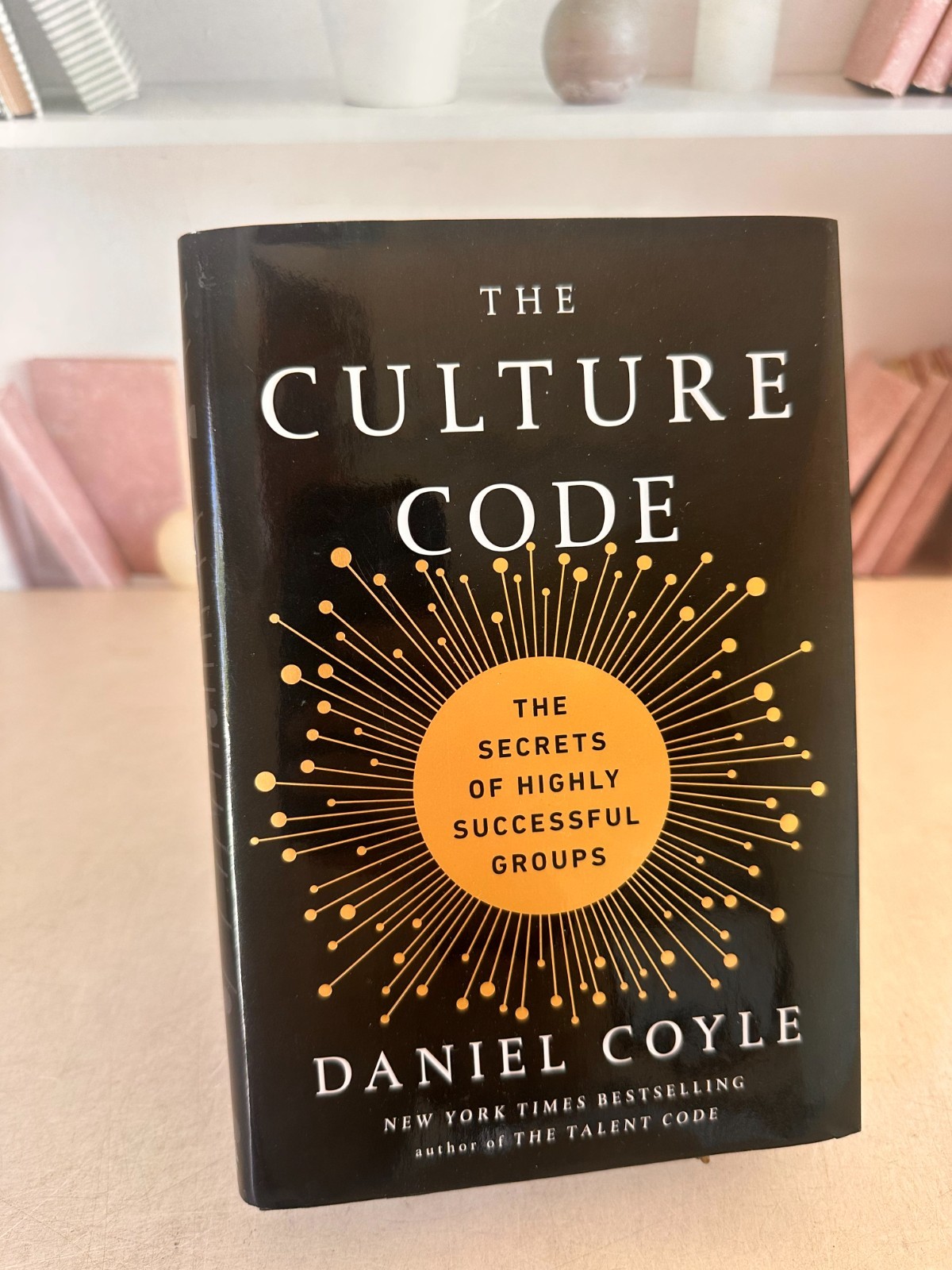 Culture Code : The Secrets of Highly Successful Groups by Daniel Coyle 2018,…