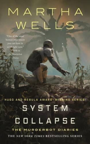 System Collapse (The Murderbot Diaries, 8) – Hardcover – VERY GOOD