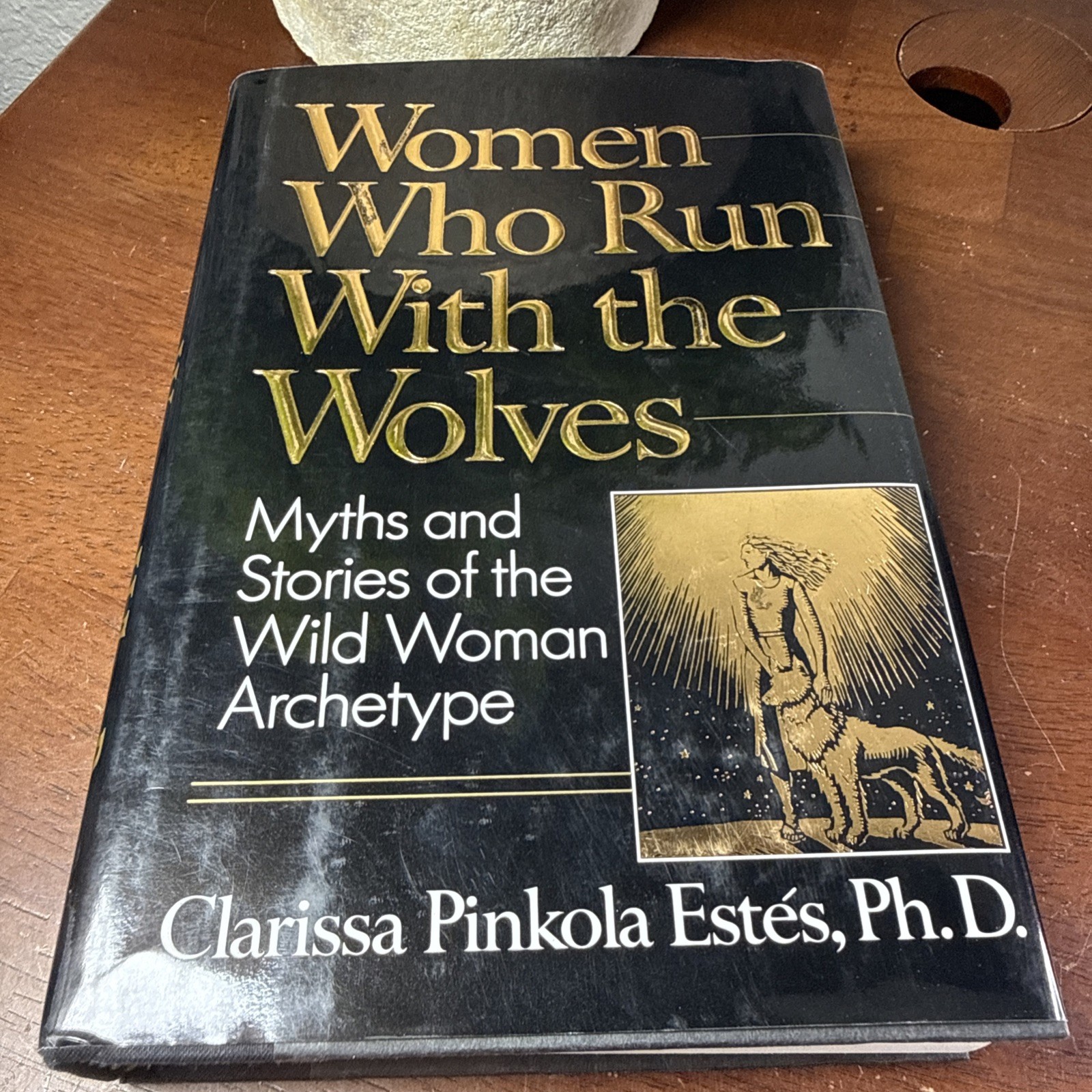 Women Who Run with the Wolves by Clarissa Pinkola Estés 1992 HC DJ 1st Edition