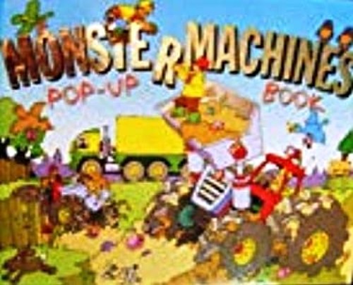 Monster Machines Pop-Up Book Gill Davies