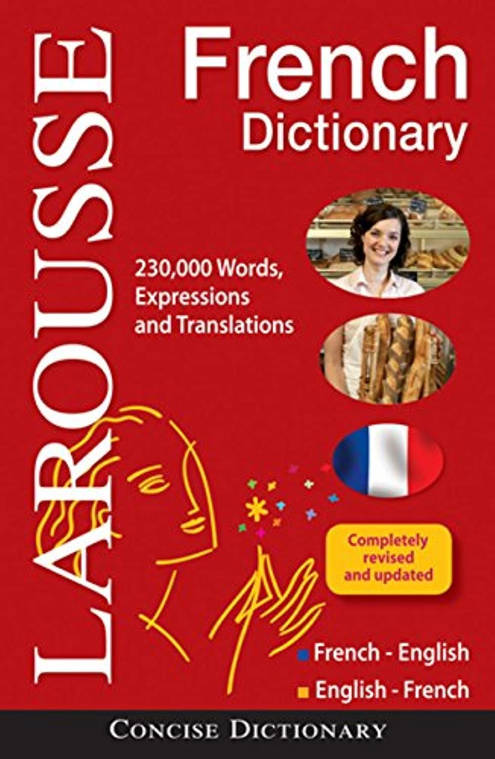 Larousse French Dictionary (French and English Edition)