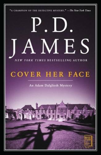 Cover Her Face (Adam Dalgliesh Mysteries, No. 1) – Paperback – GOOD