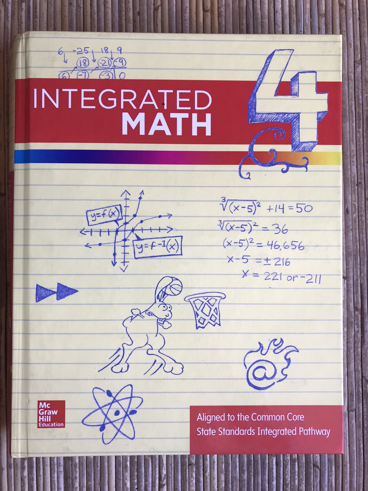 INTEGRATED MATH ~ Course 4, Student Edition by McGraw-Hill Education *NEW*