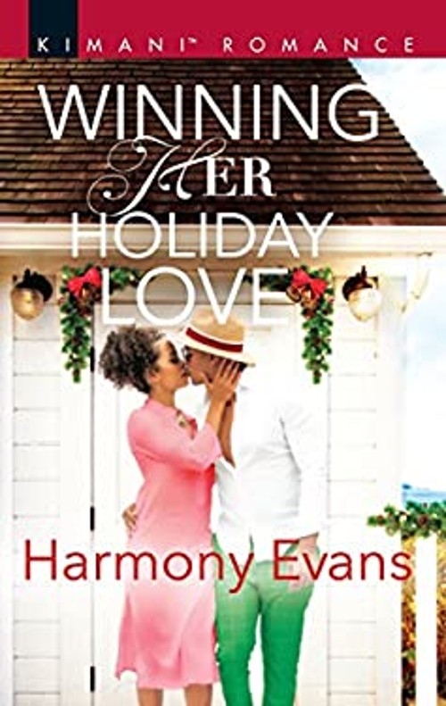 Winning Her Holiday Love Mass Market Paperbound Harmony Evans