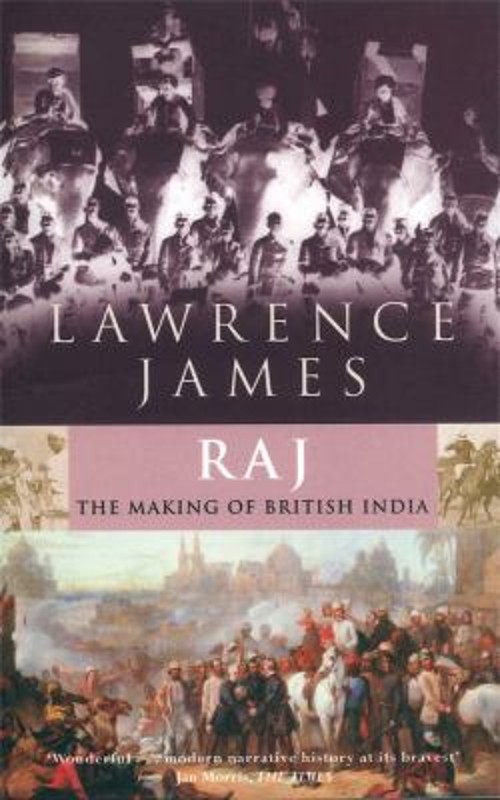 Raj Paperback Lawrence James