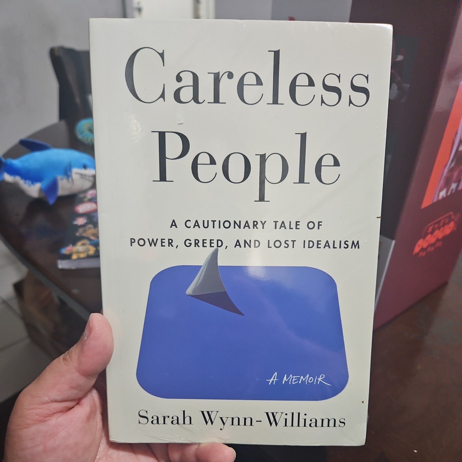 Careless People: A Cautionary Tale of Power, Greed, and Lost Idealism
