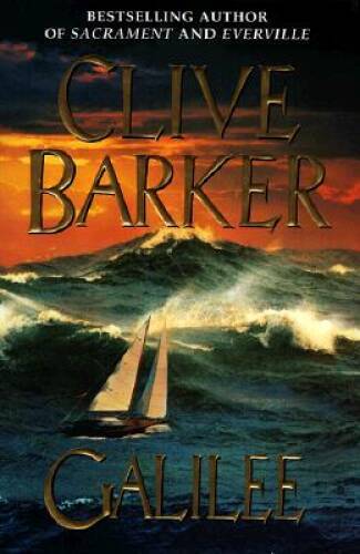 Galilee – Hardcover By Barker, Clive – GOOD