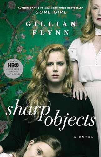 Sharp Objects (Movie Tie-In): A Novel – Paperback, by Flynn Gillian – Acceptable