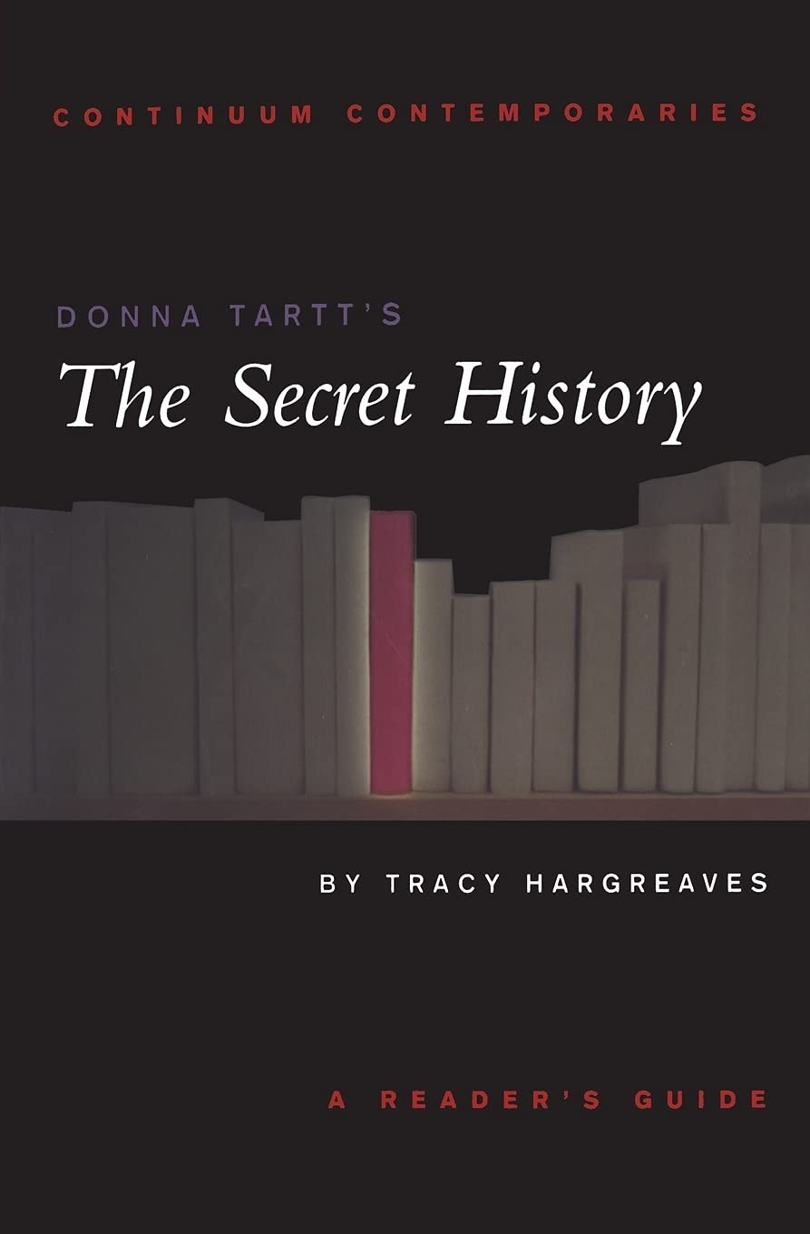 Donna Tartt’s The Secret History: A Reader’s Guide