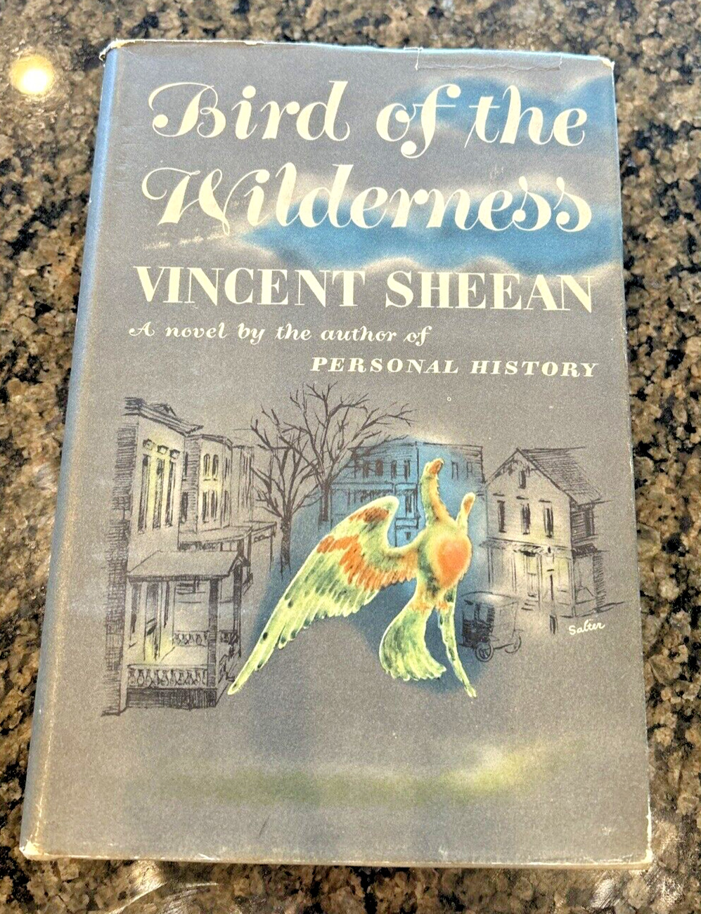 Bird of the Wilderness, by Vincent Sheean, HCDJ, 1941 Second Printing!