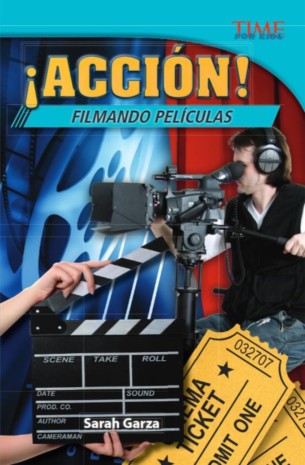 ¡Acción! Filmando películas (Action! Making Movies) (Spanish Version)