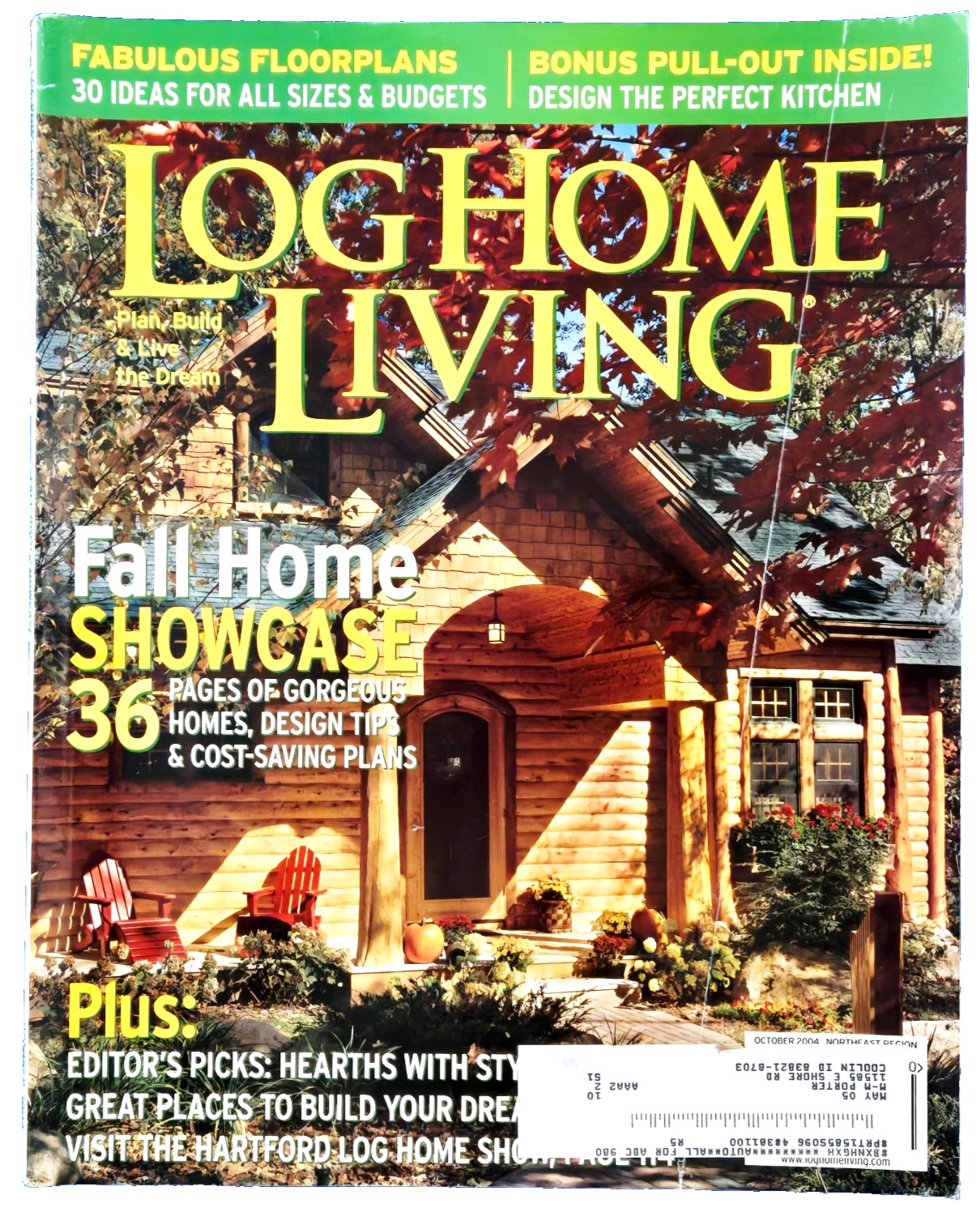 LOG HOME LIVING MAGAZINE: FALL HOME SHOWCASE 36 PAGES OF PLANS OCTOBER 2004