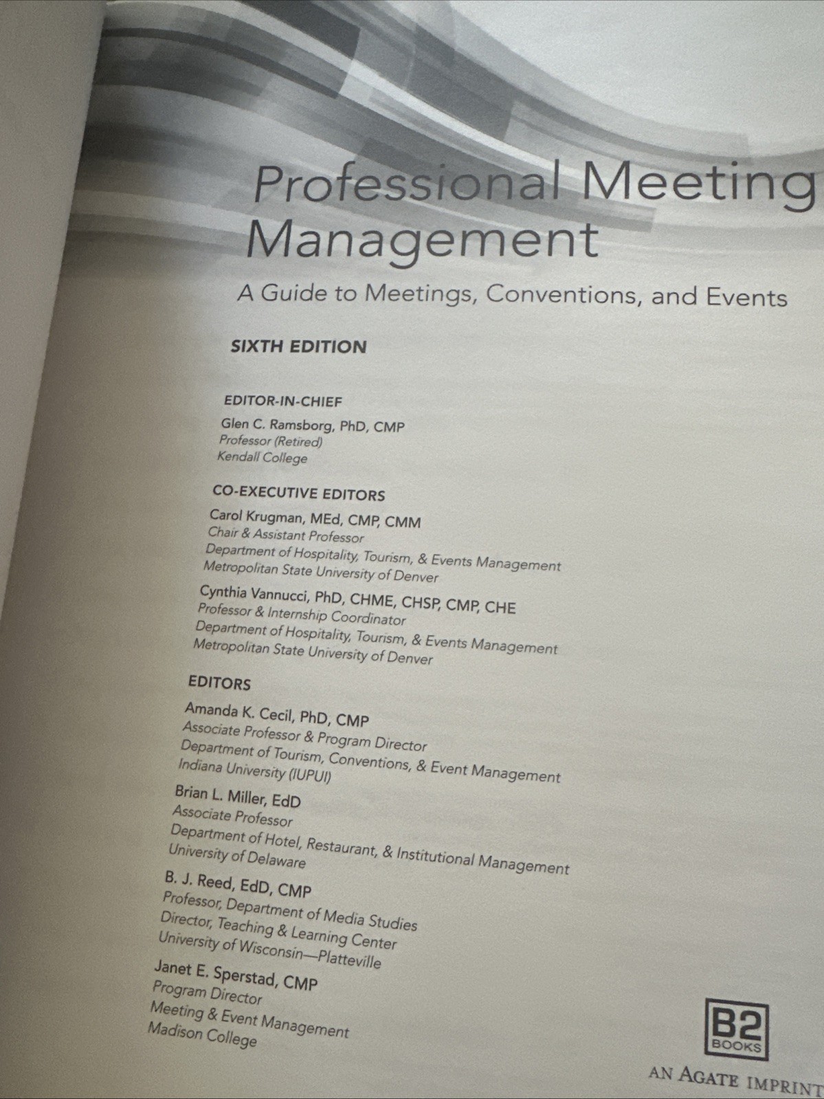 Professional Meeting Management A Guide to Meetings, Conventions