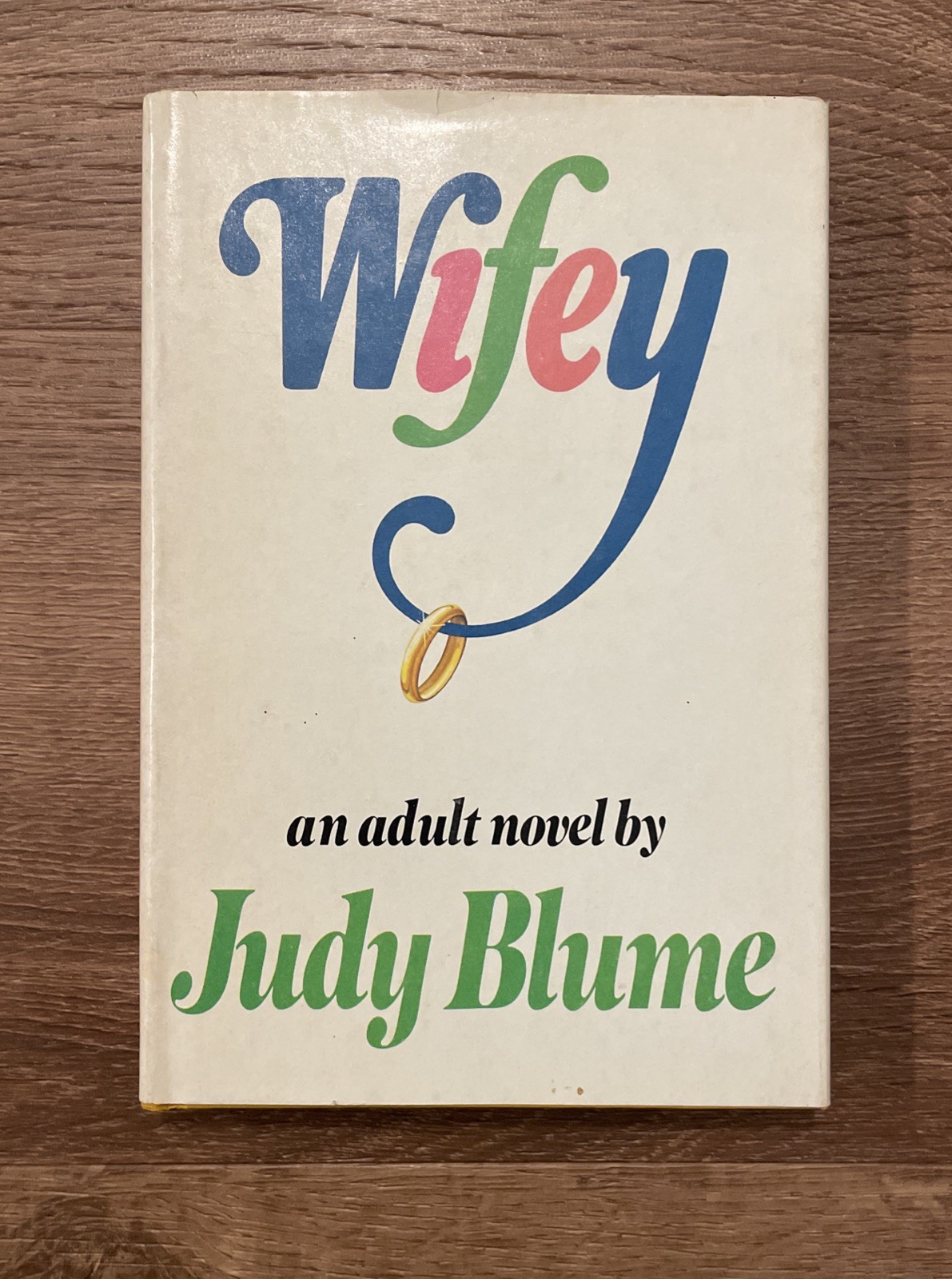 WIFEY Judy Blume 1978 G.P. Putnam’s Sons Book Club Edition HBDJ EXC