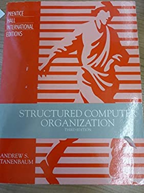 Structured Computer Organization Paperback Andrew S. Tanenbaum