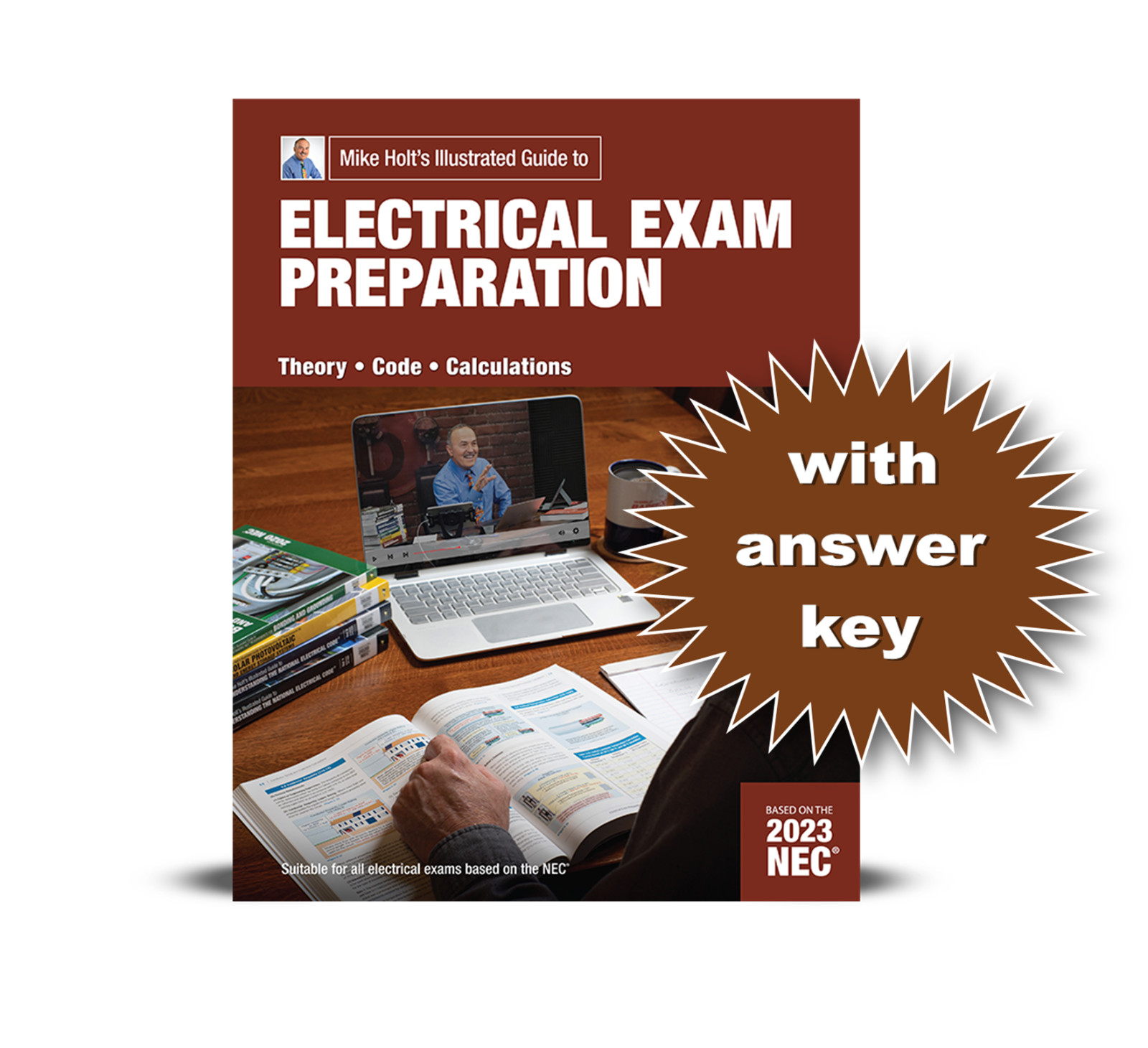 Mike Holt’s 2023 Electrical Exam Preparation Textbook with Answer Key
