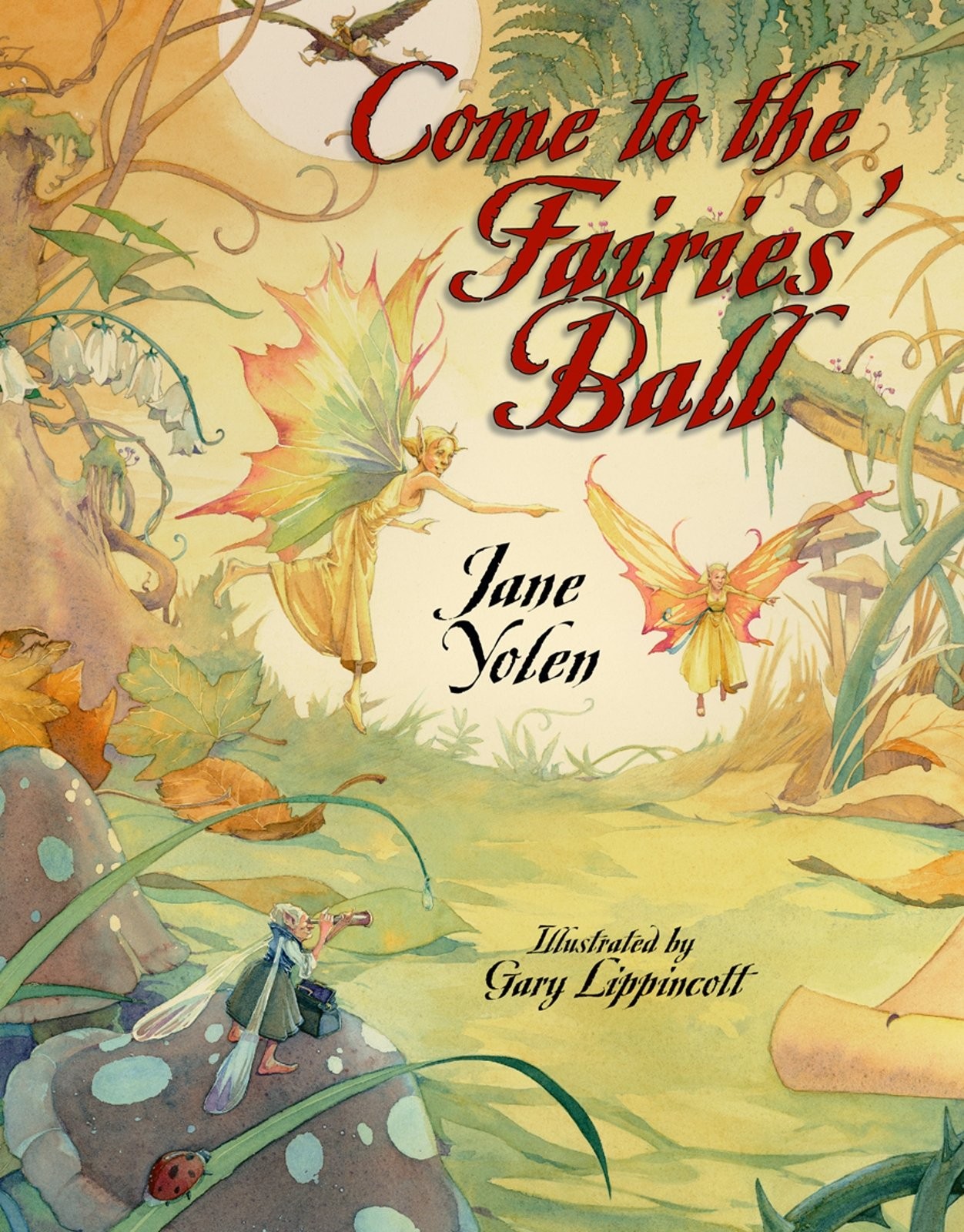 Come to the Fairies’ Ball
