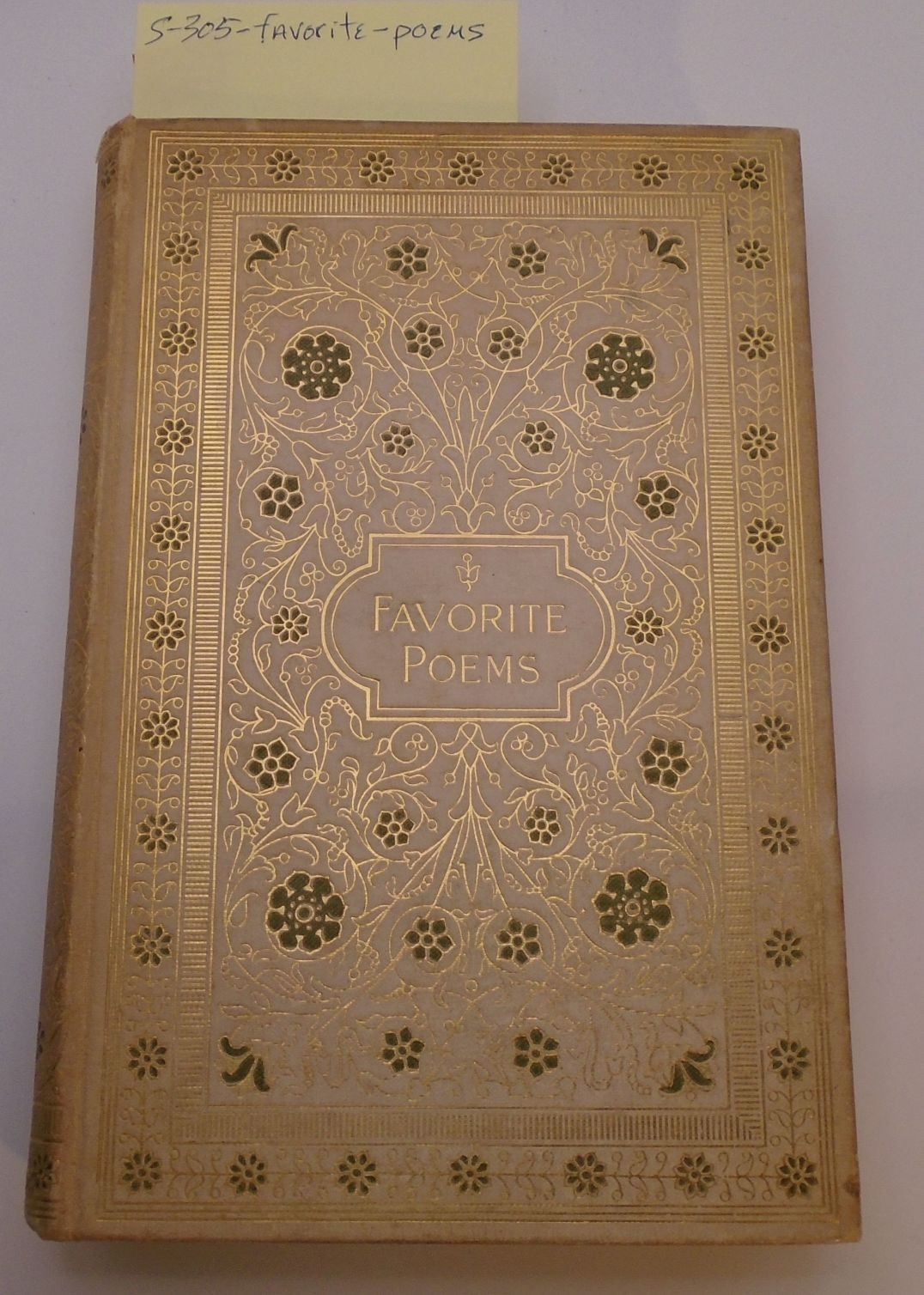 1884, Antique Gilt Victorian Poetry Gift Book: Favorite Poems, English, American