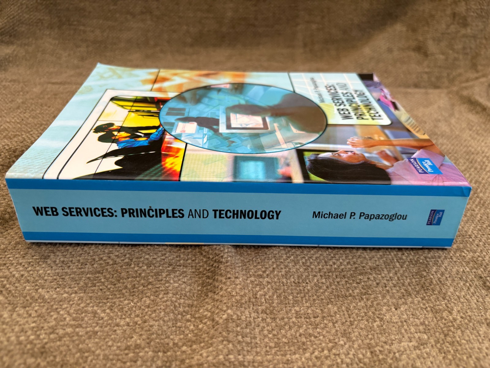📘 Web Services: Principles & Technology Papazoglou (2007 Prentice Hall) 📬