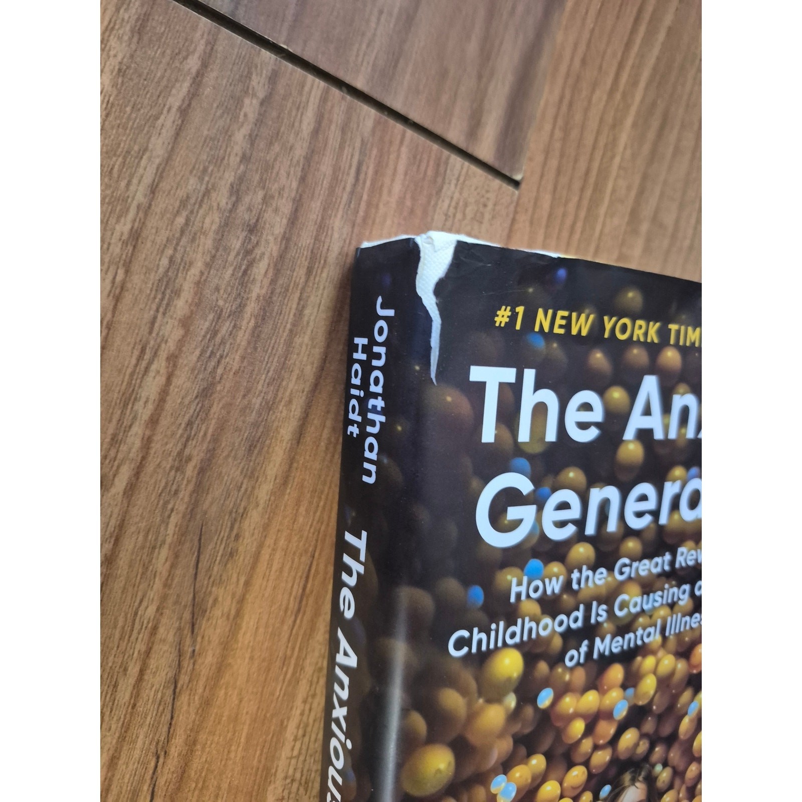 The Anxious Generation: Childhood Rewiring and Anxiety Epidemic Hardcover Haidt