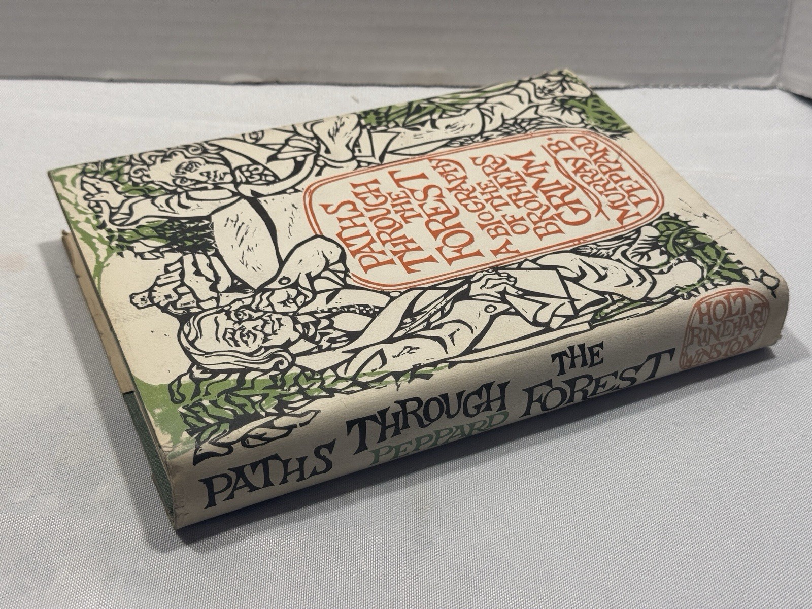 PATHS THROUGH THE FOREST: A BIOGRAPHY OF THE BROTHERS 1st HCDJ Murray B Peppard