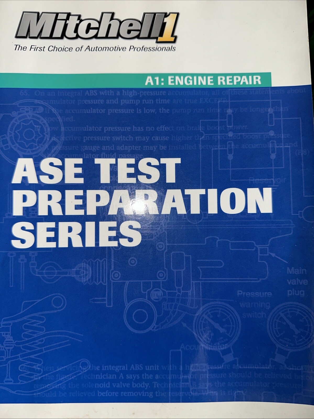 Automobile test: engine repair (Test A1) by Cengage Learning Delmar