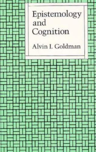 Epistemology and Cognition by Alvin I. Goldman – PB VG Free Ship