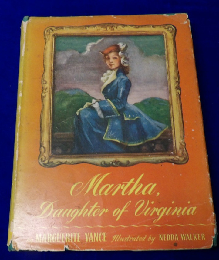 Martha, Daughter of Virginia by Marguerite Vance