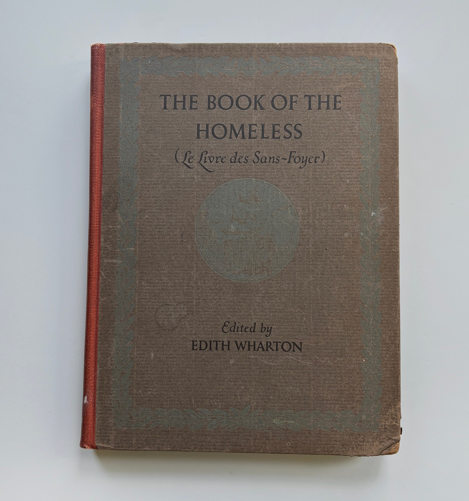 Edith Wharton The Book of the Homeless First Edition 1916
