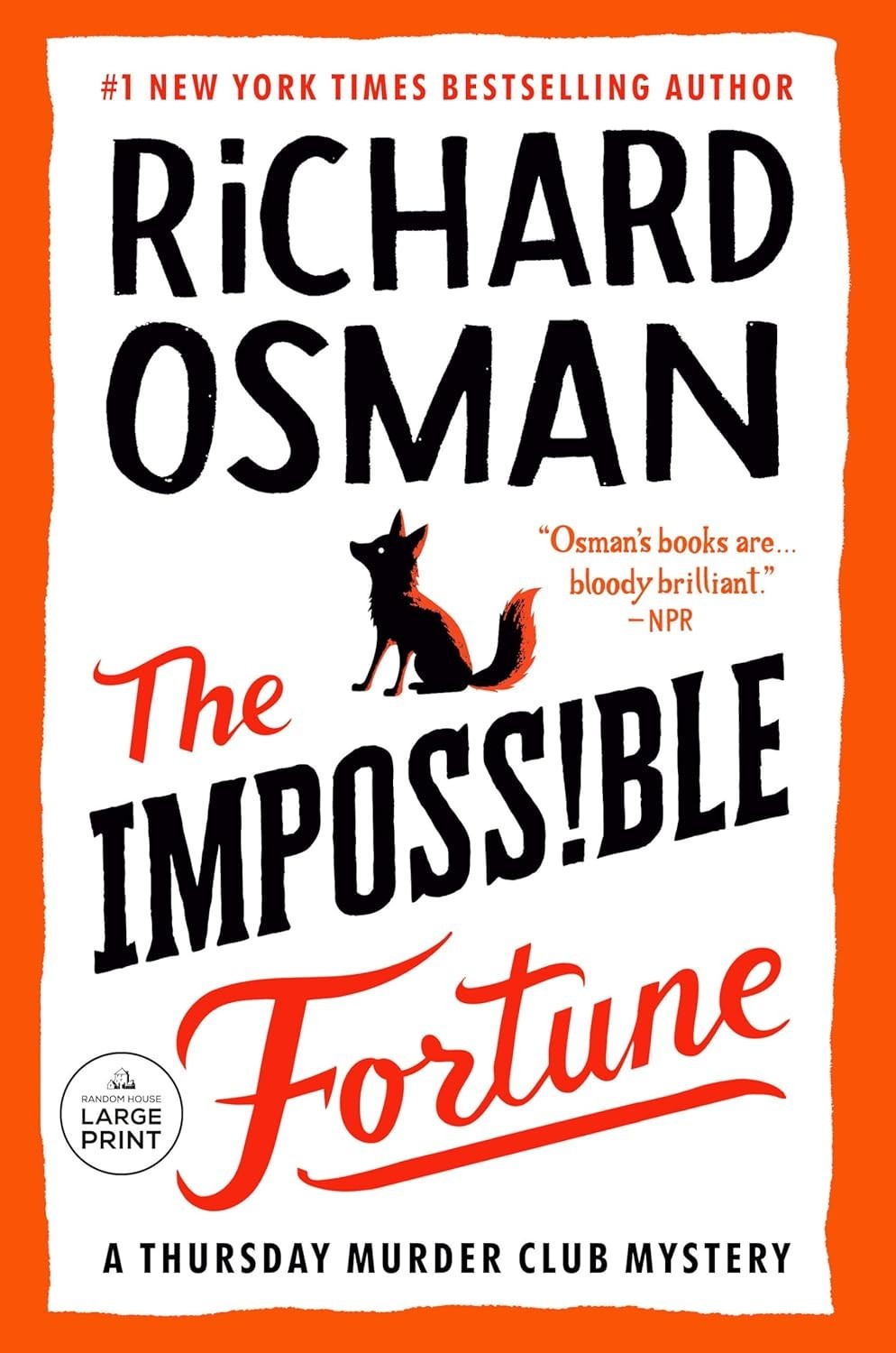The Impossible Fortune : A Thursday Murder Club Mystery Large Print PB VERY GOOD