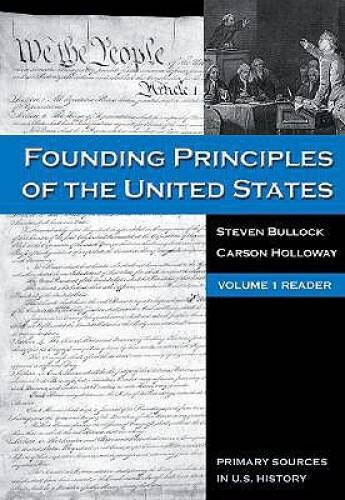 Founding Principles of the United States, Volume 1 – Paperback – GOOD