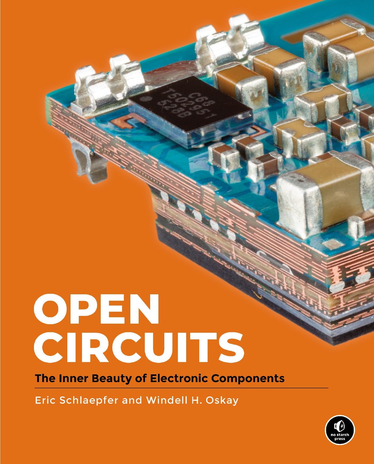 Open Circuits: The Inner Beauty of Electronic Components by Oskay