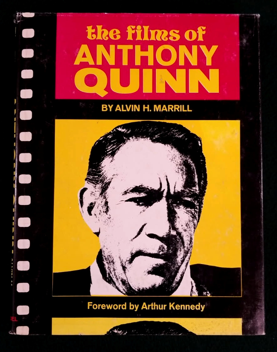 The Films of Anthony Quinn Hardcover 1st Edition 1975 Citadel Press Marrill
