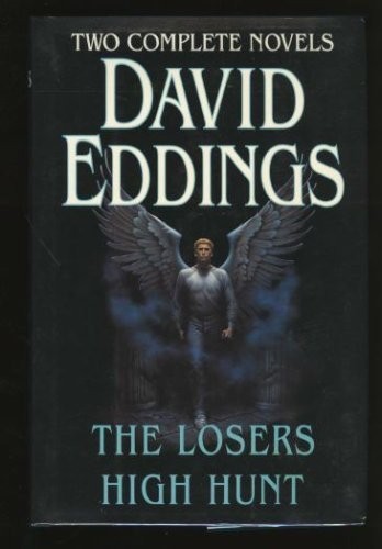 The Losers High Hunt: Two Complete Novels – Hardcover – ACCEPTABLE