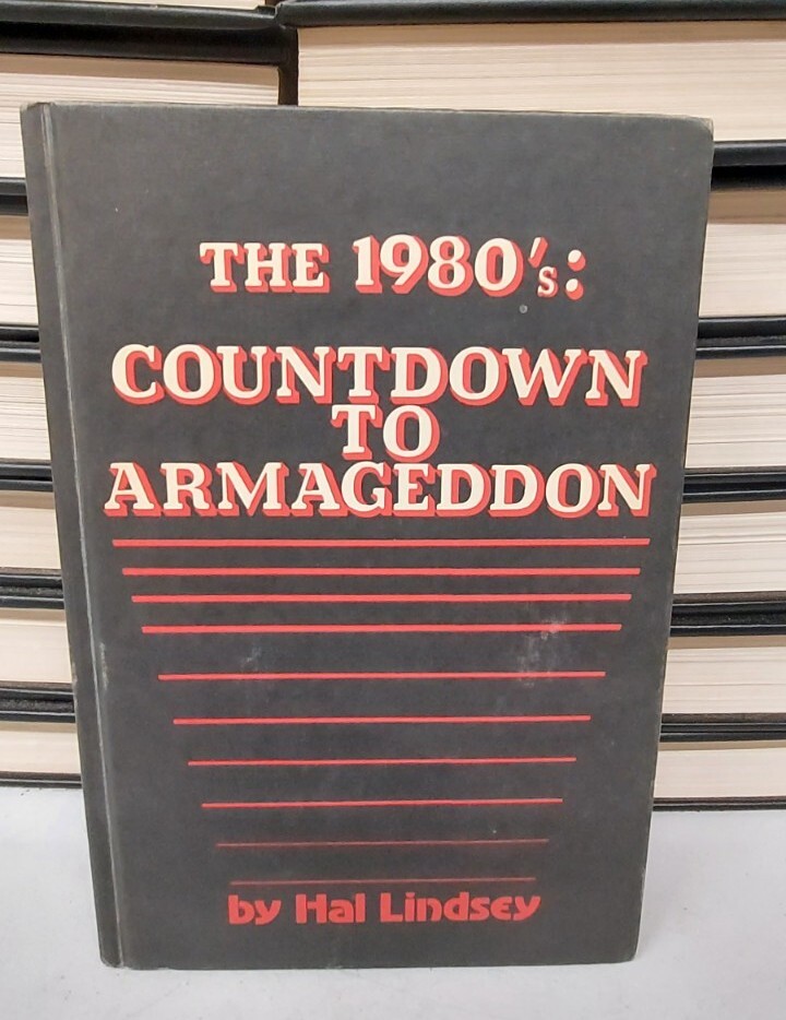 The 1980’s Countdown To Armageddon Hal Lindsey 1980 1st Ed HB Apocalypse