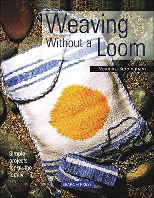 Weaving Without a Loom – 0855328185, Veronica Burningham, paperback