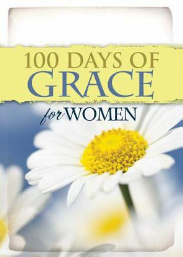 100 Days of Grace for Women – Paperback By Freeman-Smith
