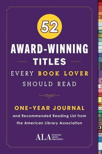 52 Books Every Book Lover Should Read Ser.: 52 Award-Winning Titles Every…