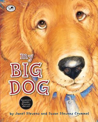 My Big Dog; A Golden Classic – 0375851038, Janet Stevens, paperback
