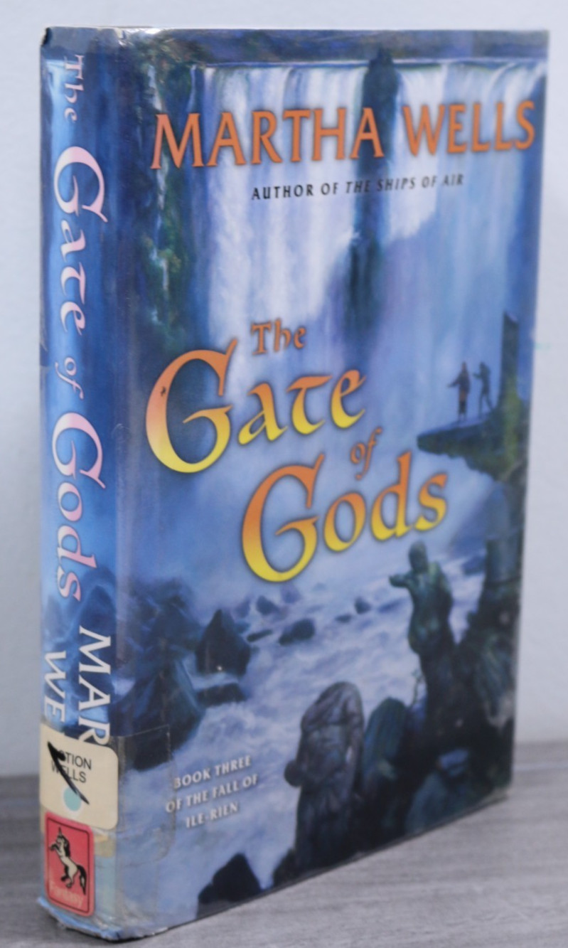 The Gate of Gods: Book Three of The Fall of Ile-Rien Martha Wells 1st ed ex lib