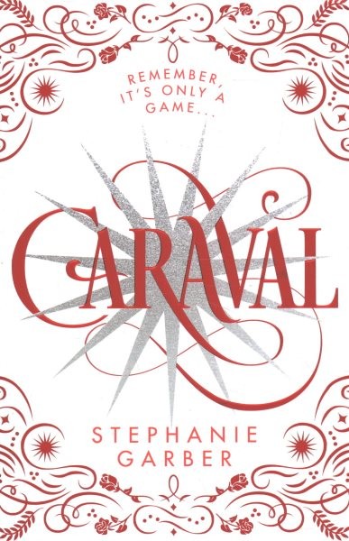 Caraval Holiday Collection : Caraval, Legendary, Finale, Spectacular, Hardcov…