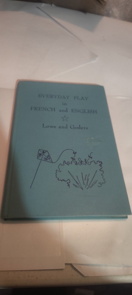 Everyday Play In French And English Book 1960 Lowe and Goders