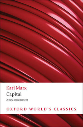 Capital: An Abridged Edition (Oxford World’s Classics) – Paperback – GOOD