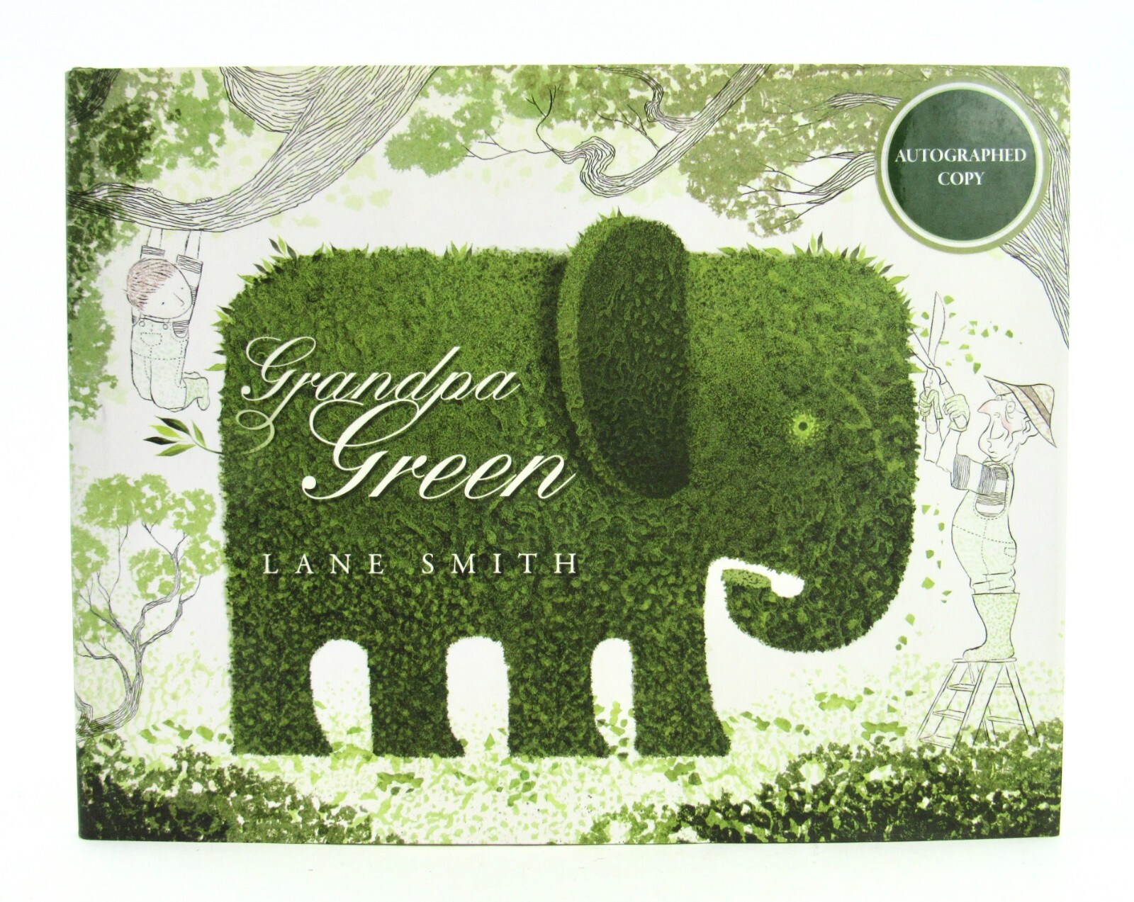 GRANDPA GREEN Lane Smith 2011 Roaring Brook Press HBDJ Signed 1st Caldecott EXC